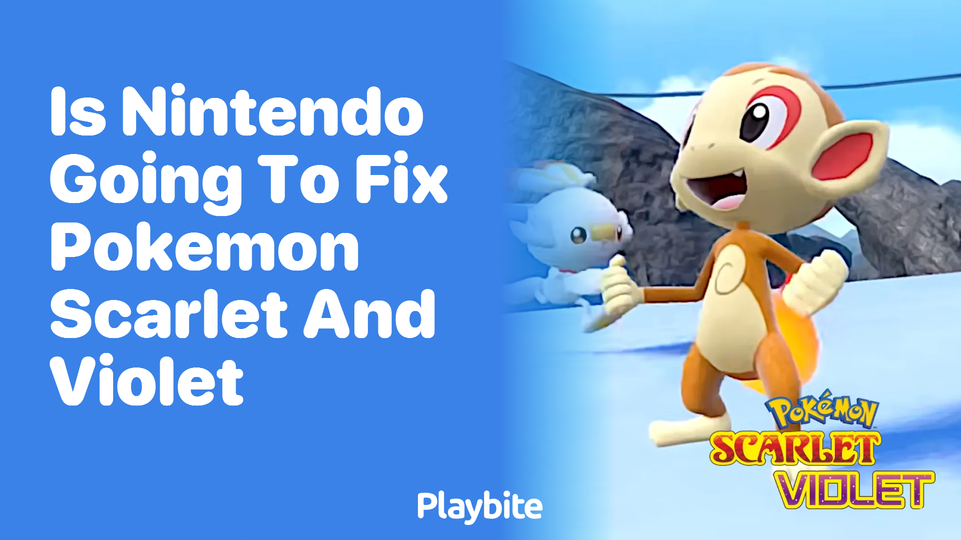 Is Nintendo going to fix Pokemon Scarlet and Violet?