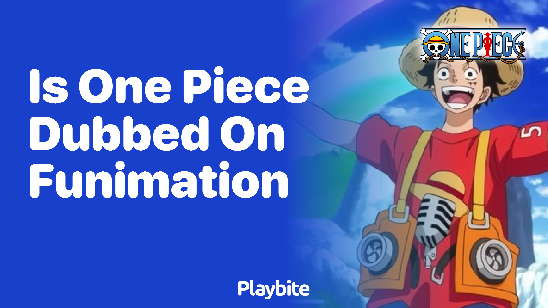 Is One Piece Dubbed on Funimation? Playbite