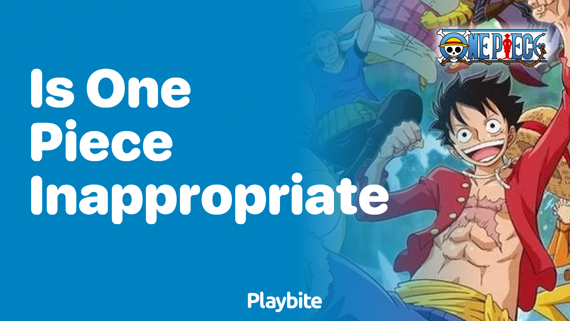 Is One Piece Inappropriate for Young Audiences?