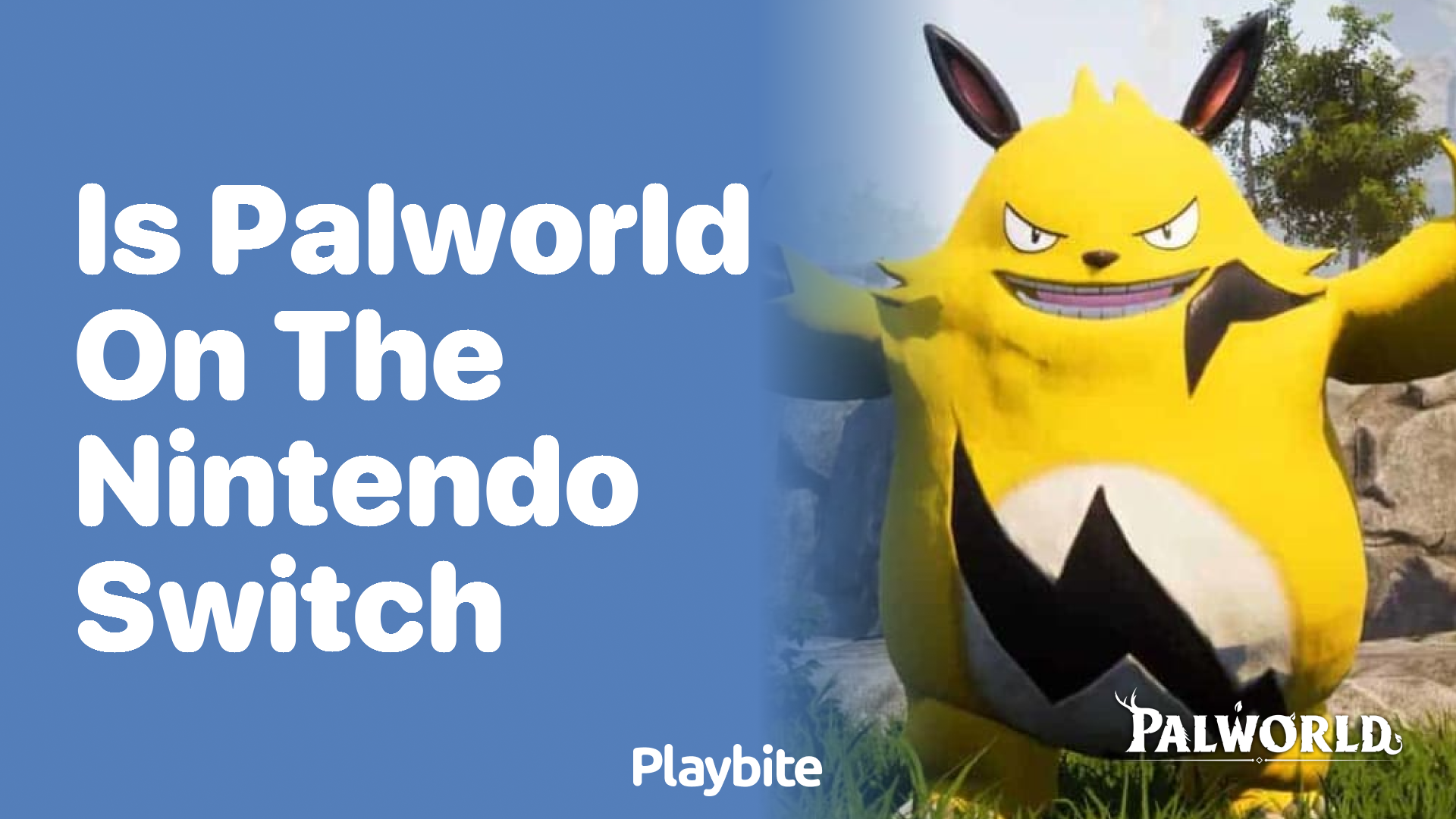 Is Palworld available on the Nintendo Switch?