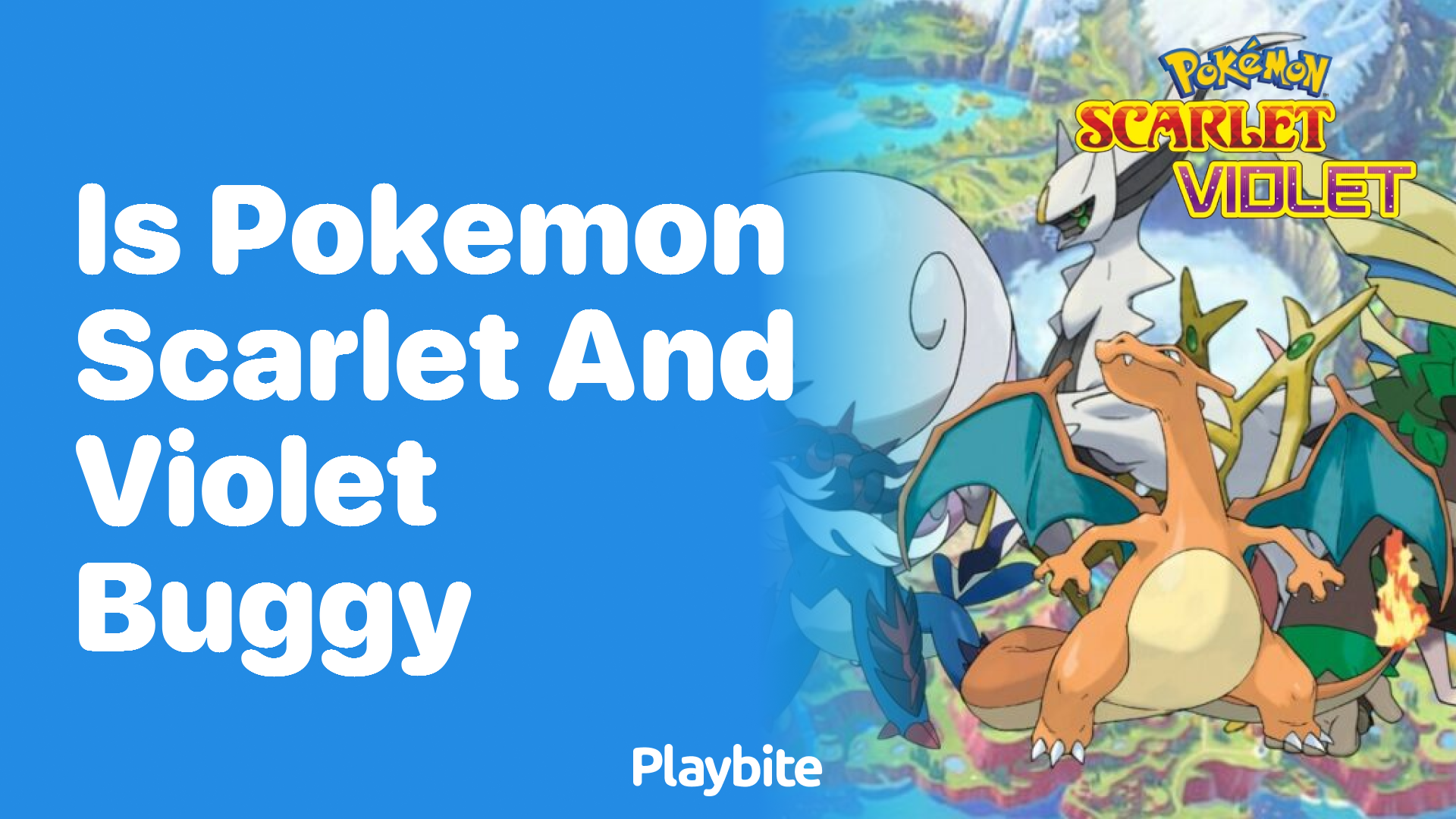 Is Pokemon Scarlet and Violet buggy?