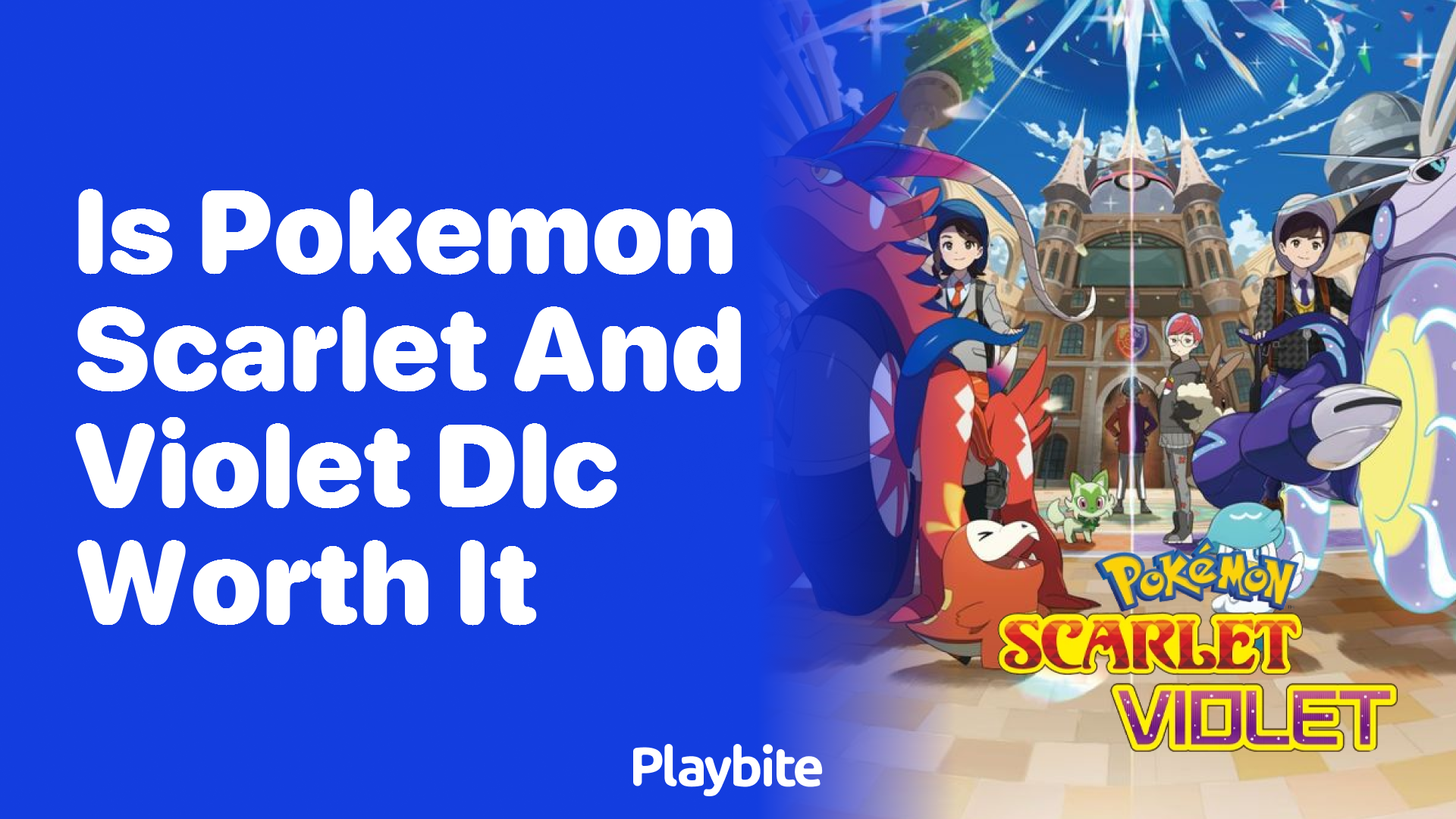 Is the DLC for Pokemon Scarlet and Violet Worth It?