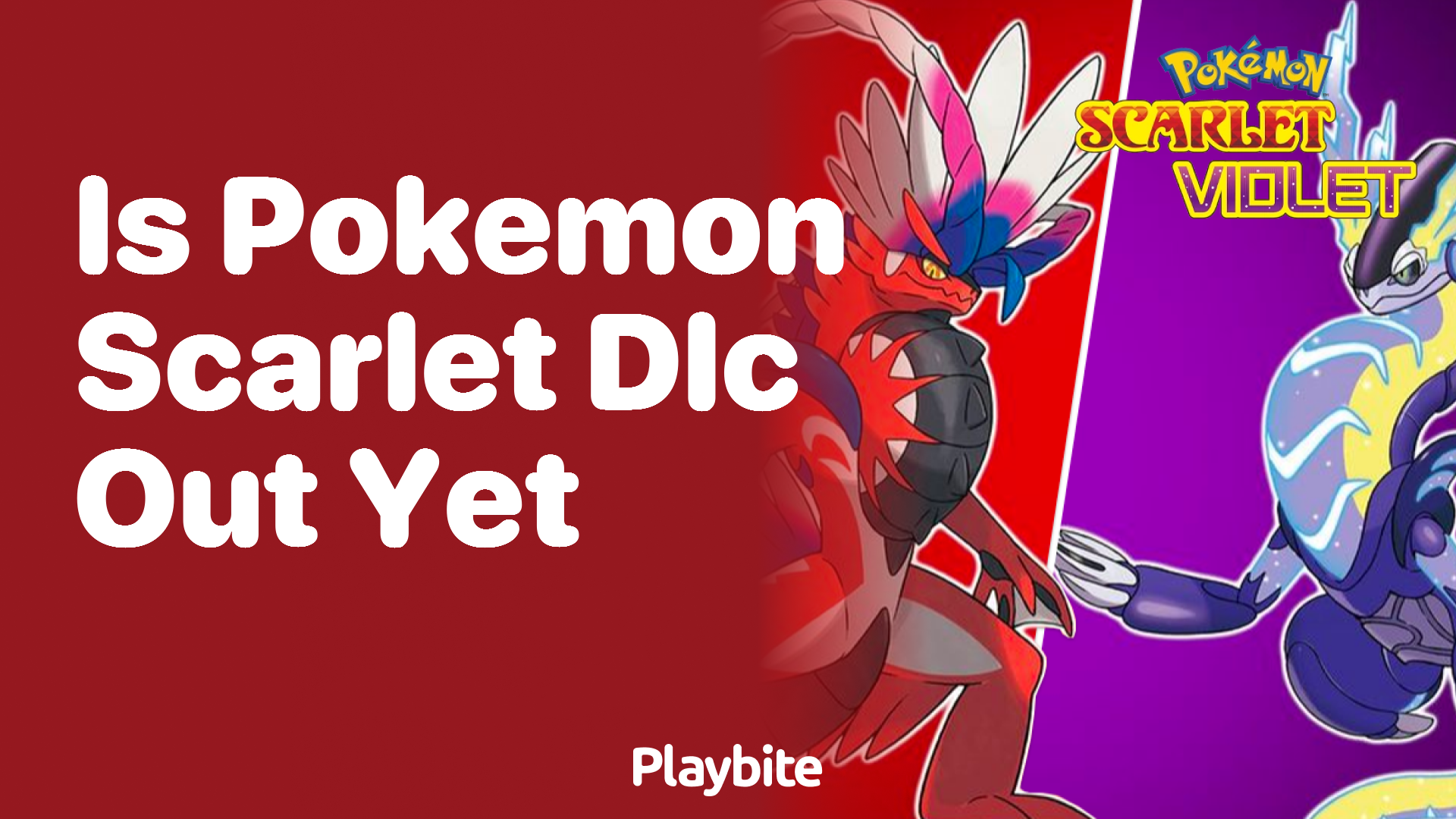 Is Pokemon Scarlet DLC out yet?