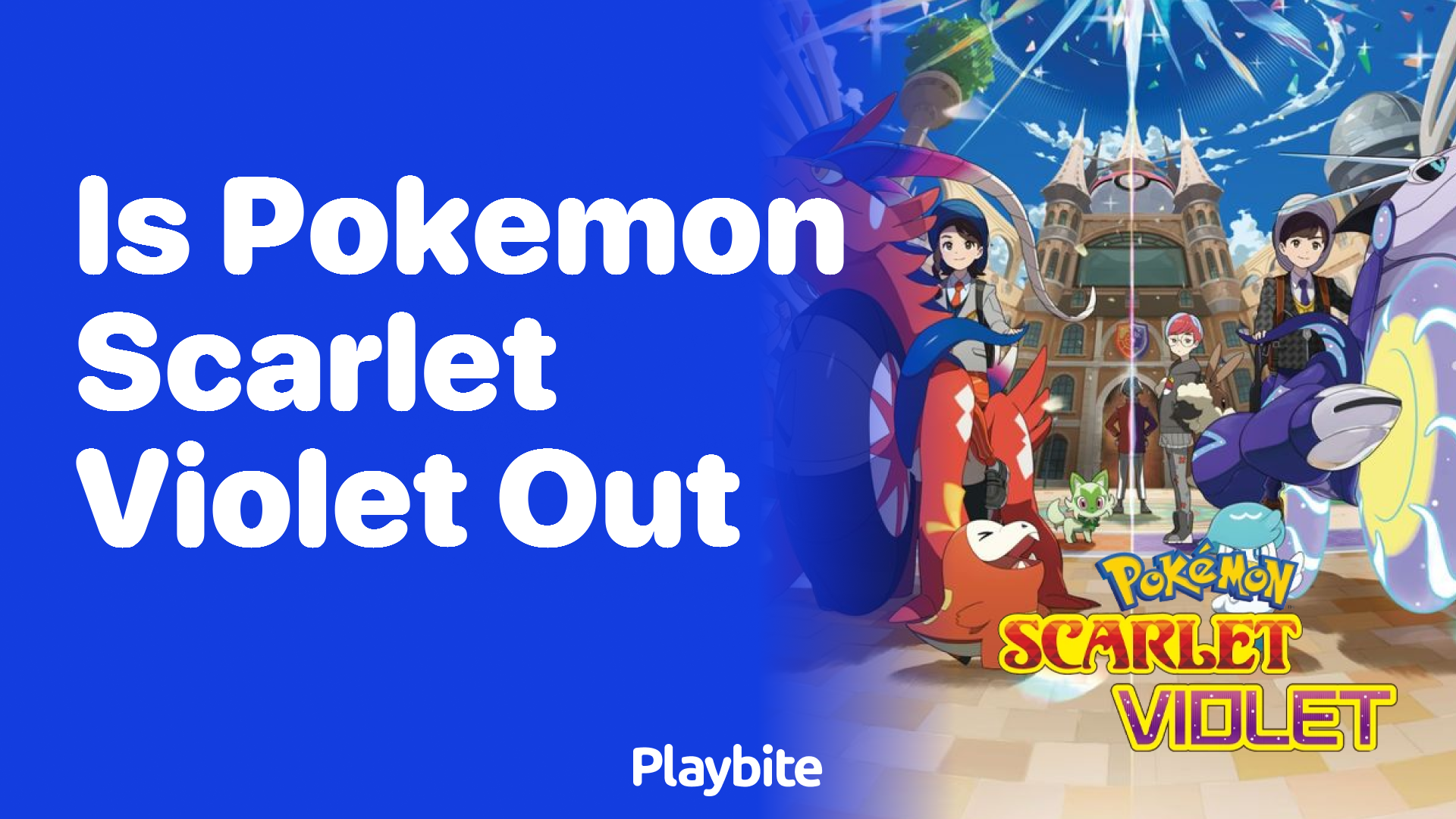 Is Pokemon Scarlet Violet out?