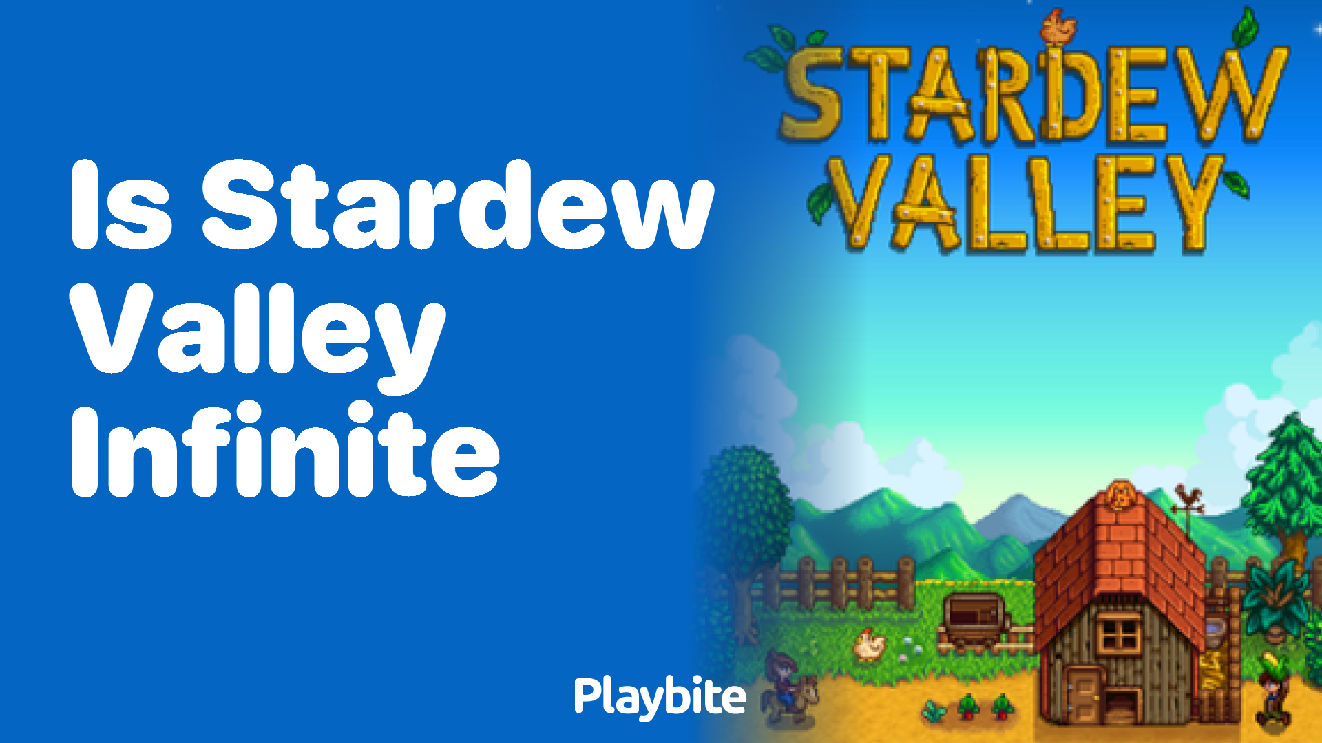 Is Stardew Valley Infinite?