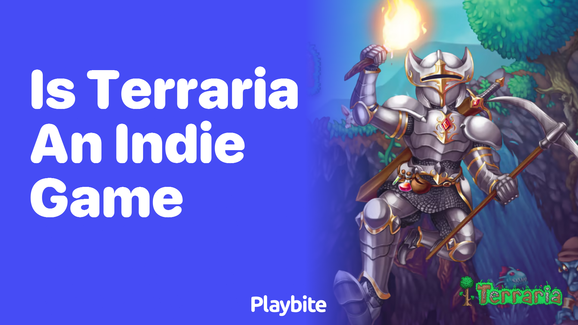 Is Terraria an Indie Game?