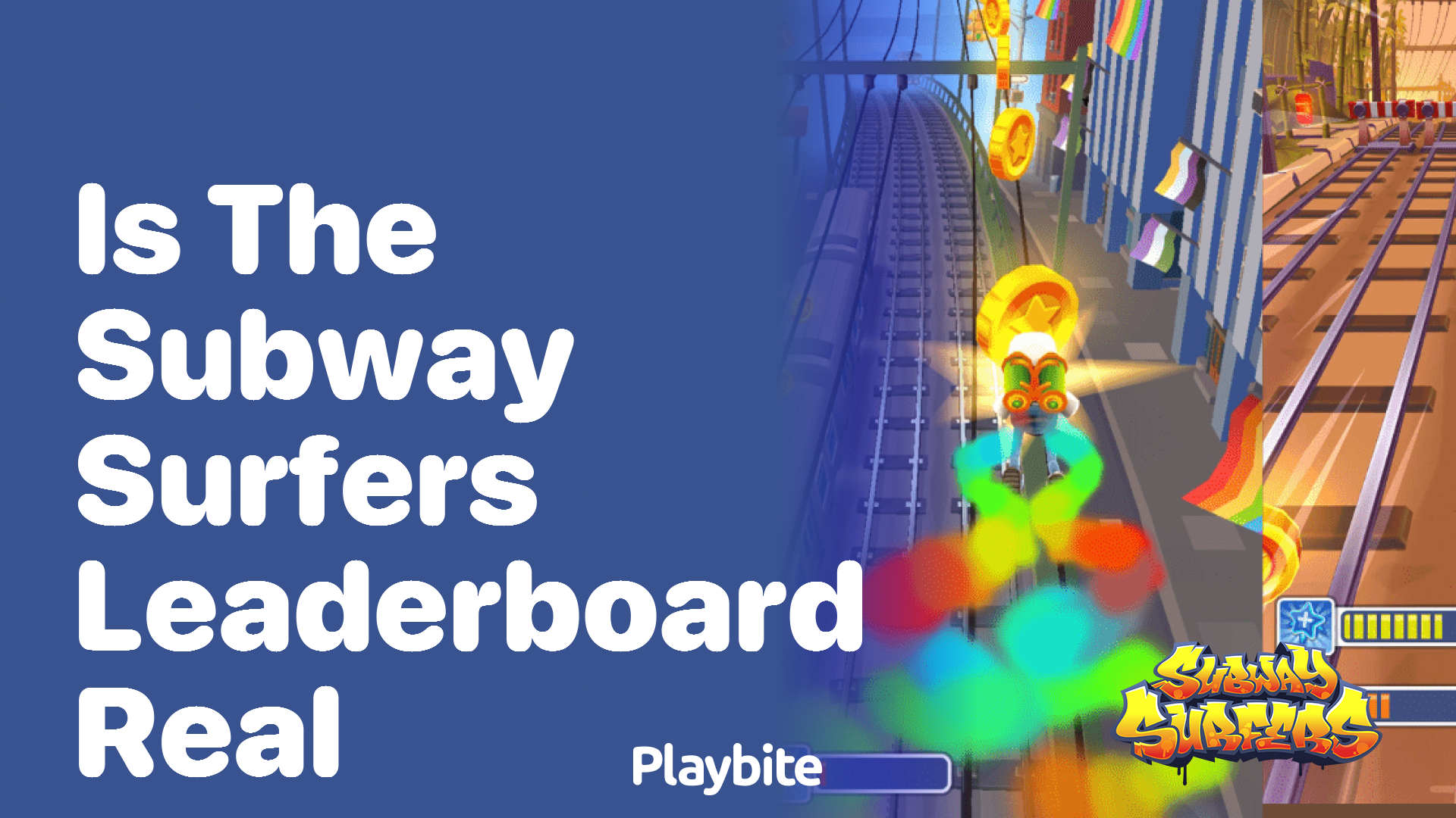 Is the Subway Surfers leaderboard real?