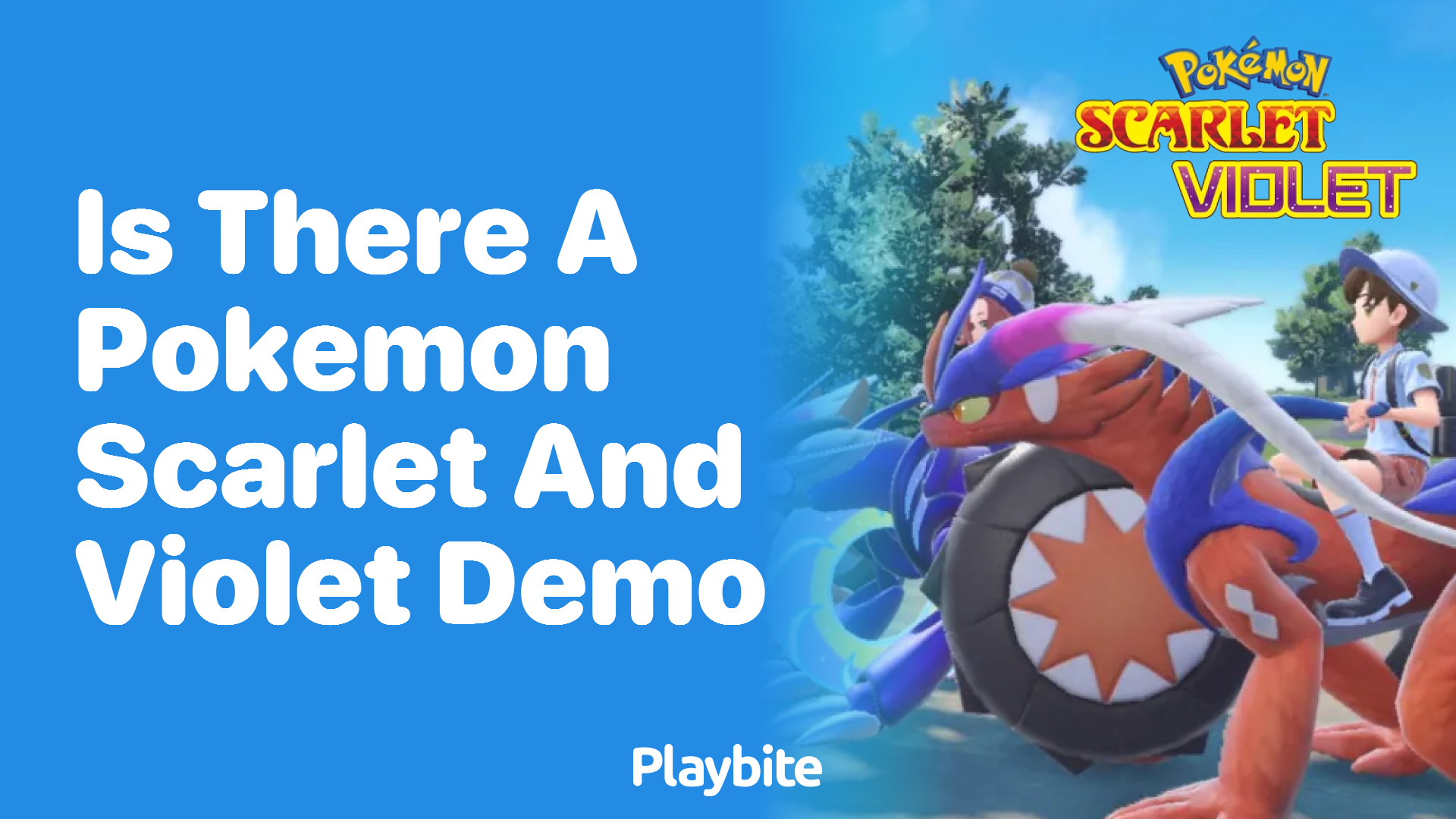 Is there a Pokemon Scarlet and Violet demo available?