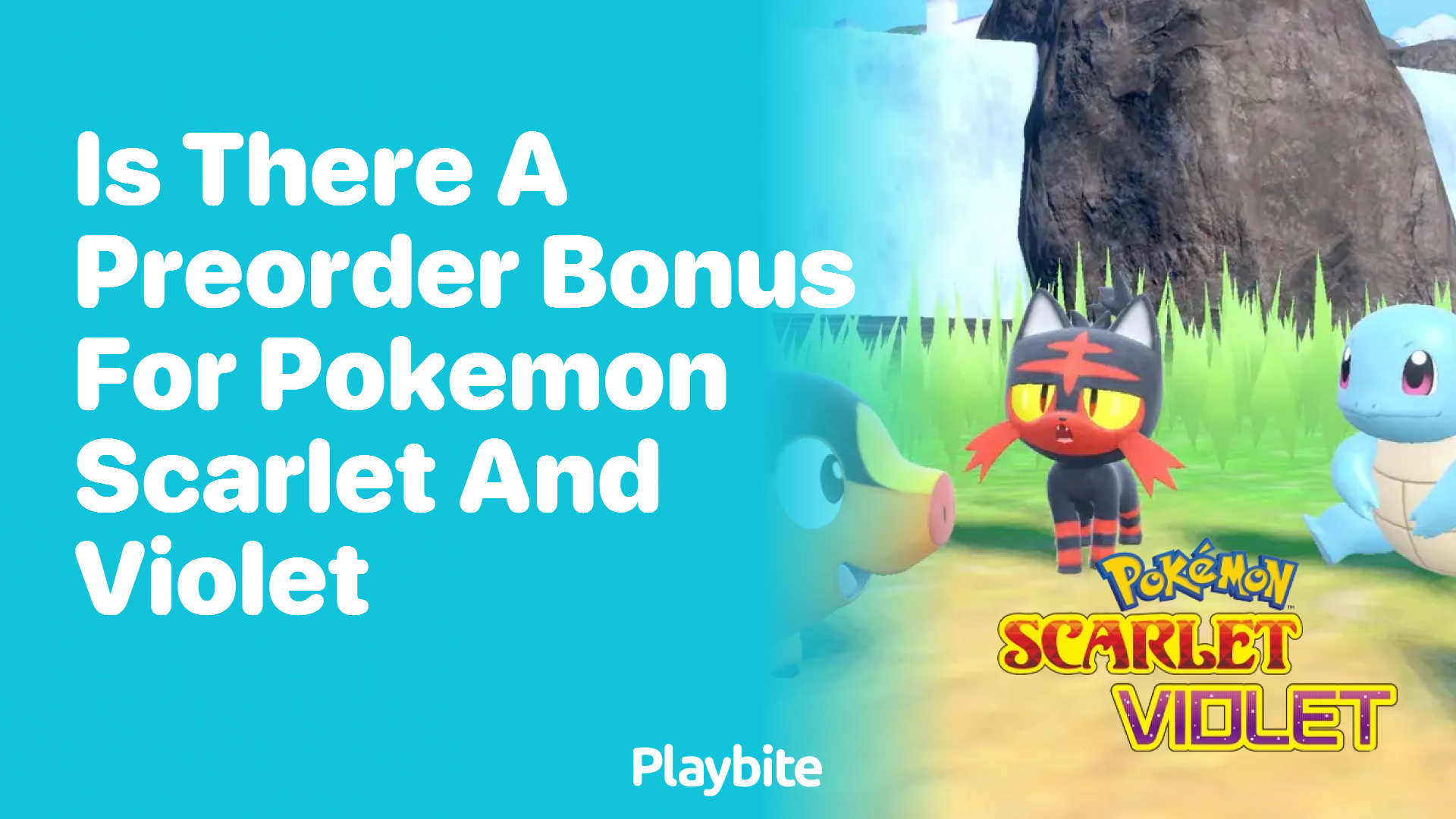 Is there a preorder bonus for Pokemon Scarlet and Violet?