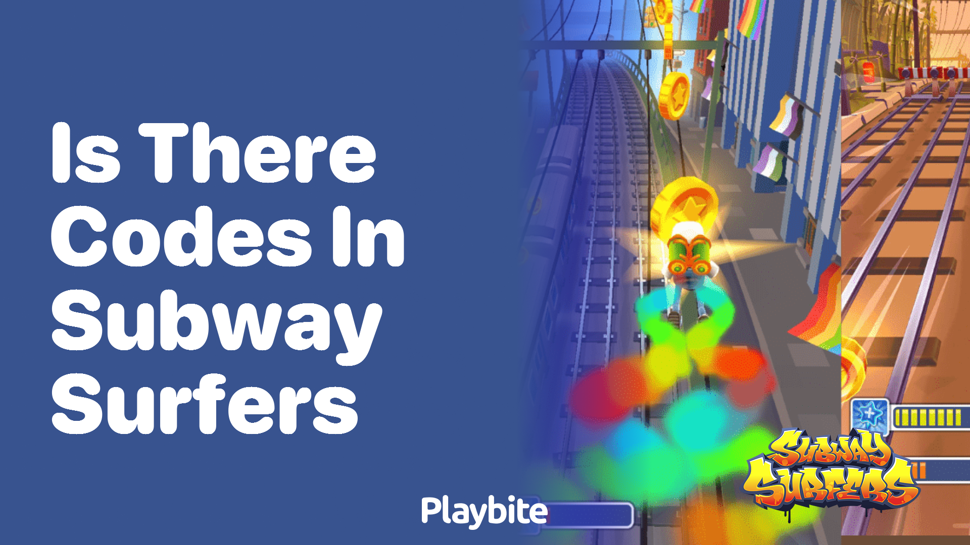 Is there codes in Subway Surfers?