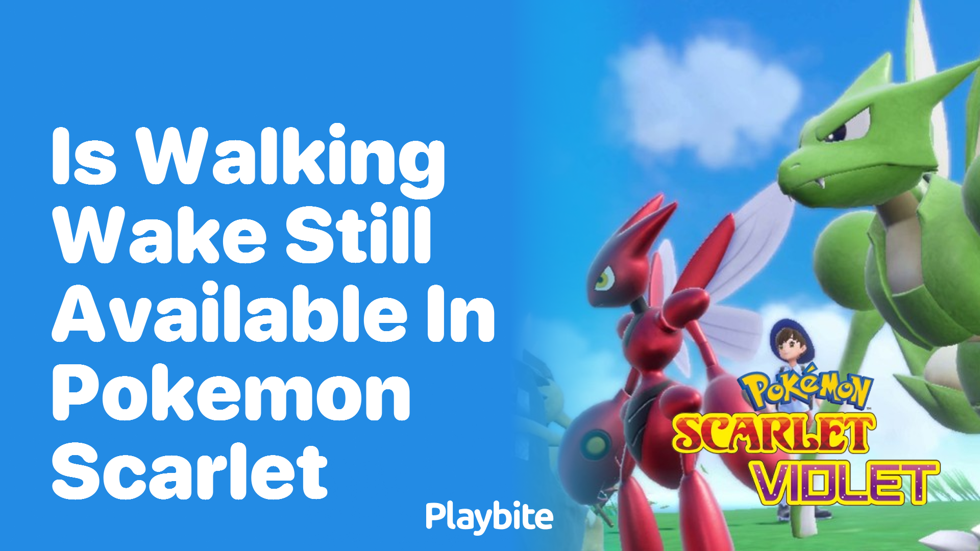 Is Walking Wake still available in Pokemon Scarlet?