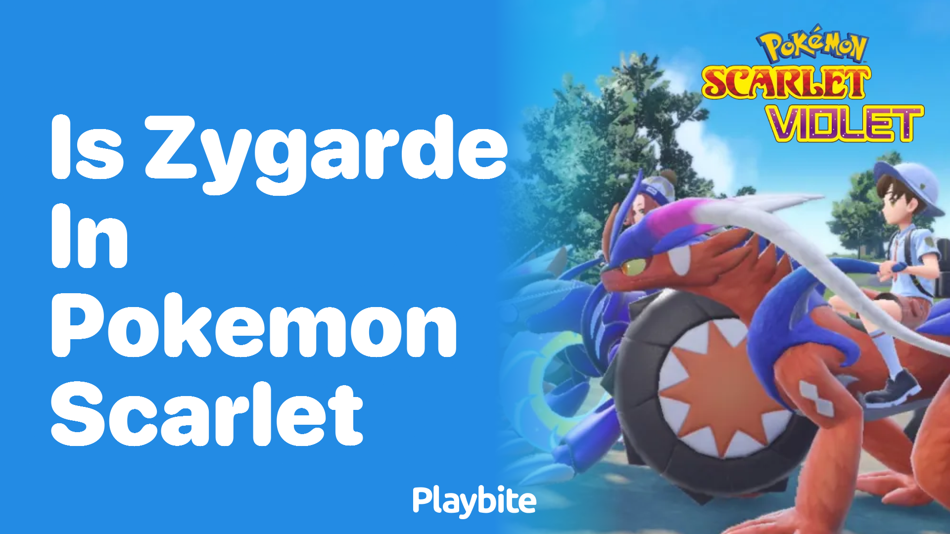 Is Zygarde in Pokemon Scarlet?