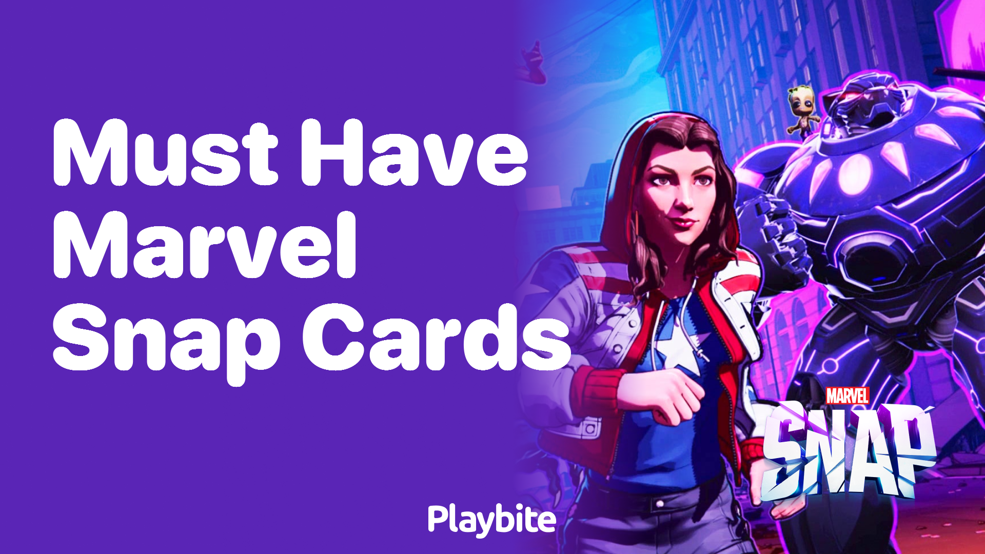 Must-Have Marvel Snap Cards