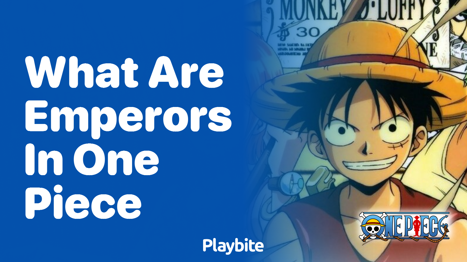 What are Emperors in One Piece? - Playbite