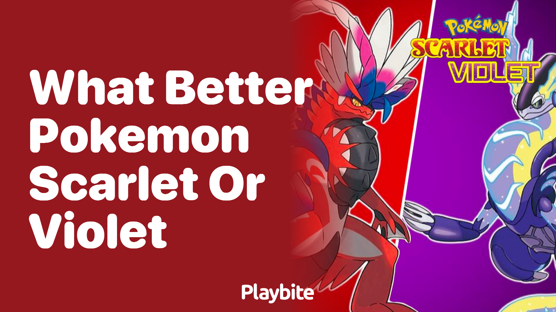 What&#8217;s Better, Pokemon Scarlet or Violet?