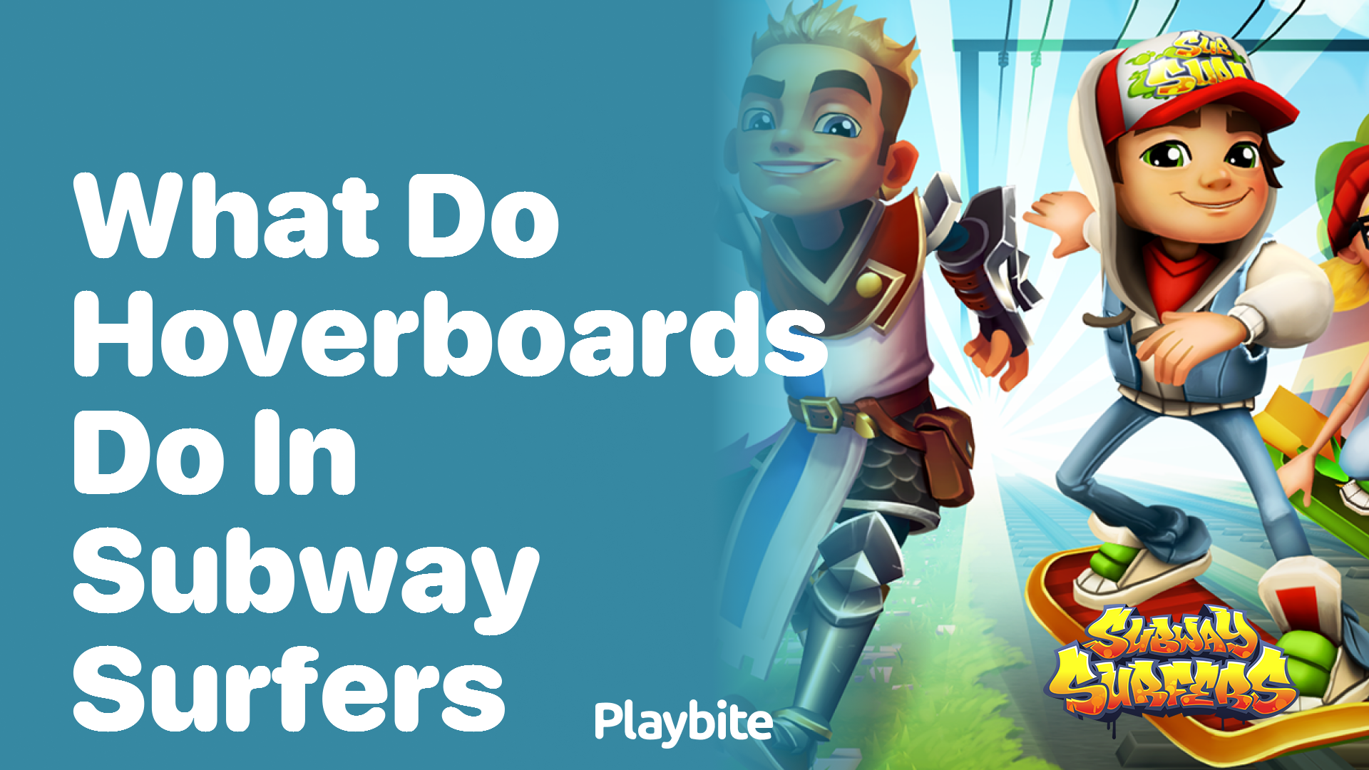 What do hoverboards do in Subway Surfers?