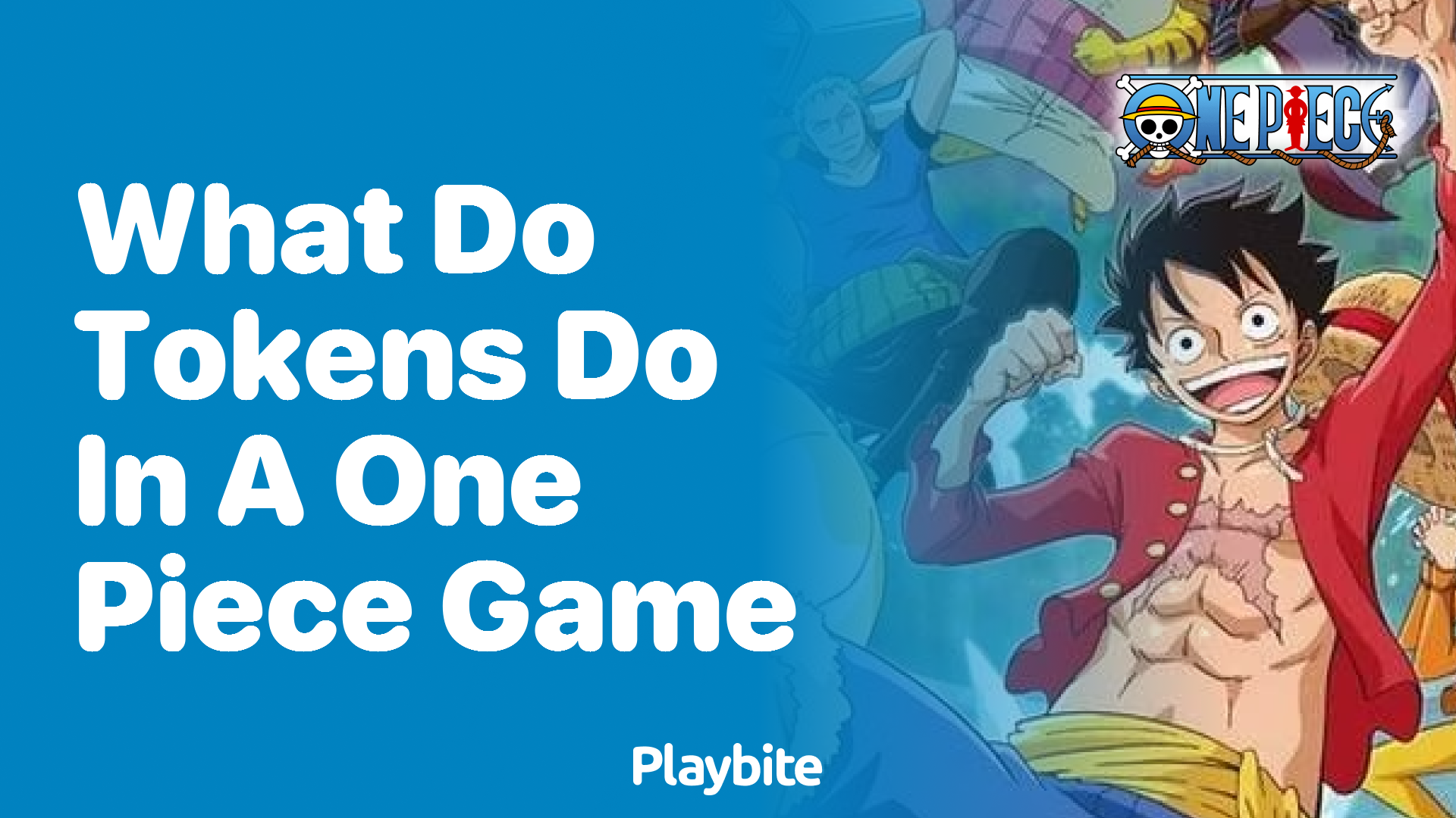 What Do Tokens Do in a One Piece Game? Unlocking the Secrets - Playbite