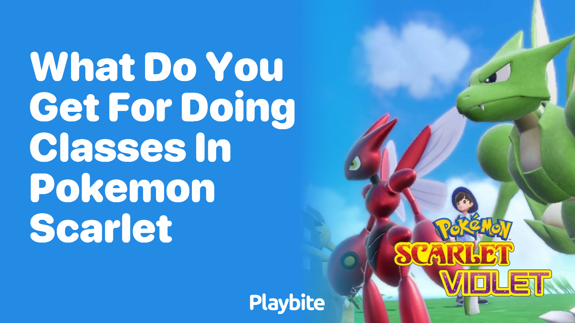 What do you get for doing classes in Pokemon Scarlet?