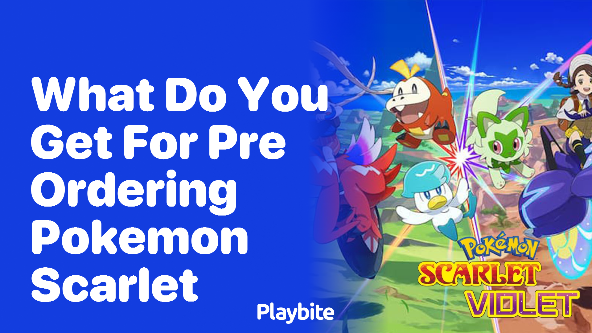 What do you get for pre-ordering Pokemon Scarlet?