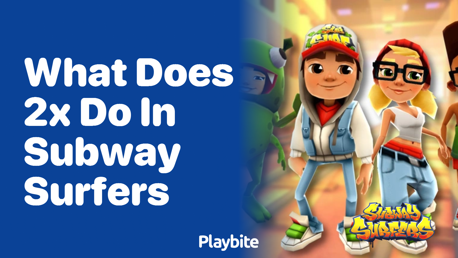 What does 2x do in Subway Surfers?