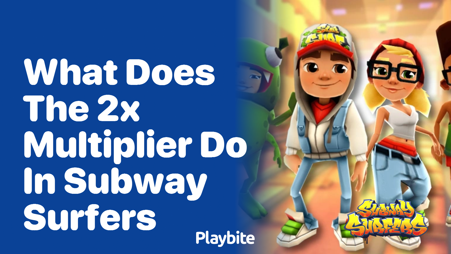 What does the 2x multiplier do in Subway Surfers?