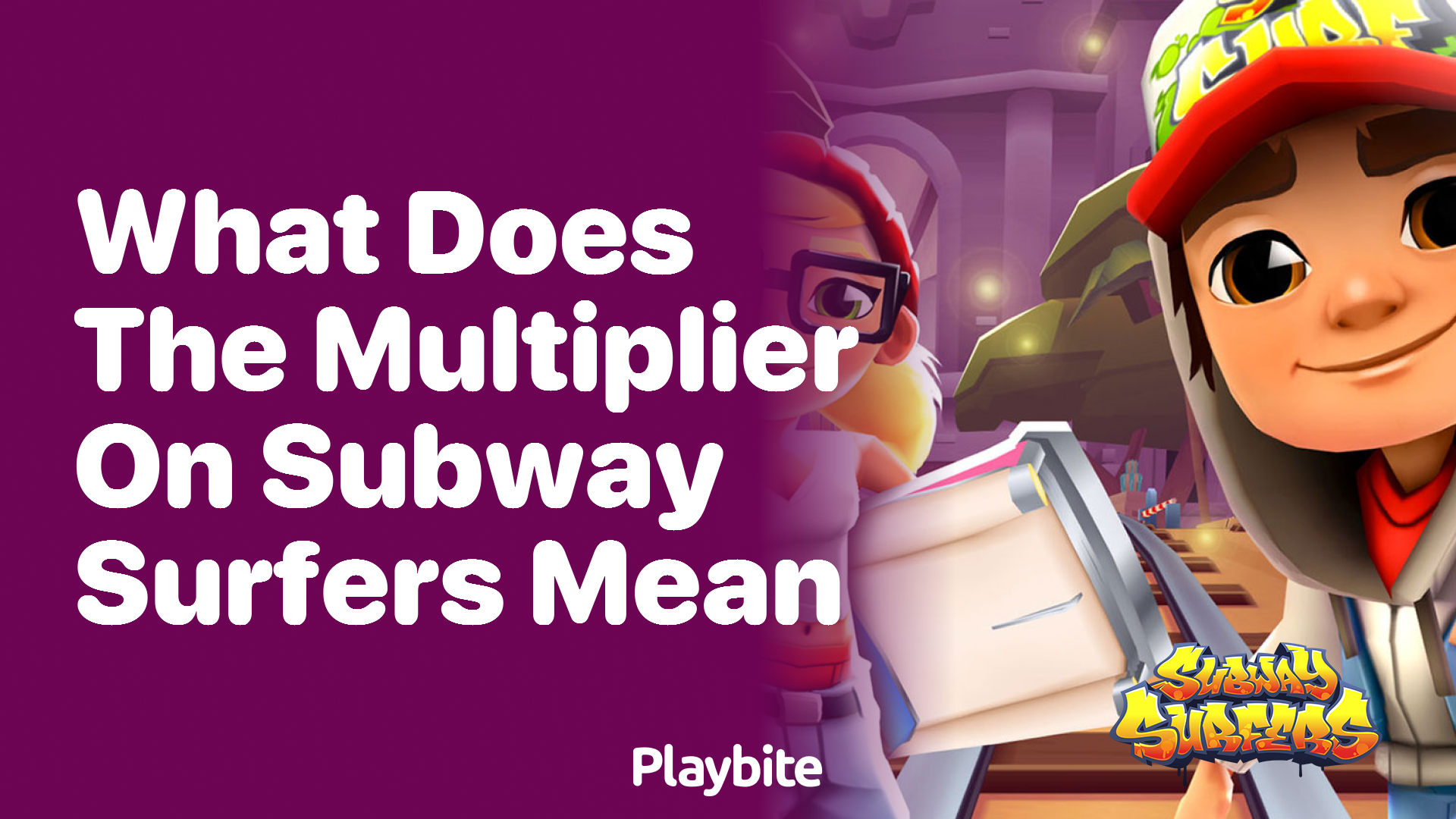 What Does the Multiplier on Subway Surfers Mean? - Playbite