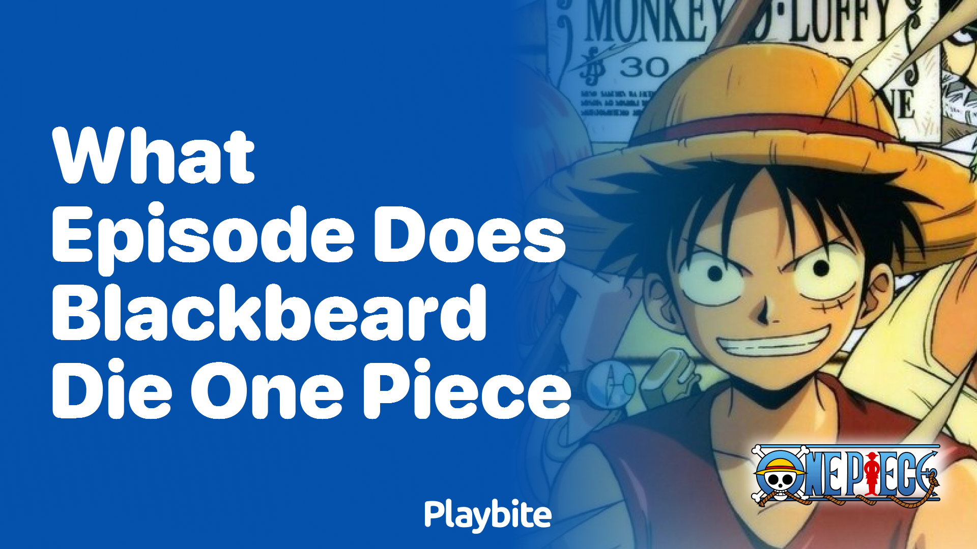 What Episode Does Blackbeard Die in One Piece? - Playbite