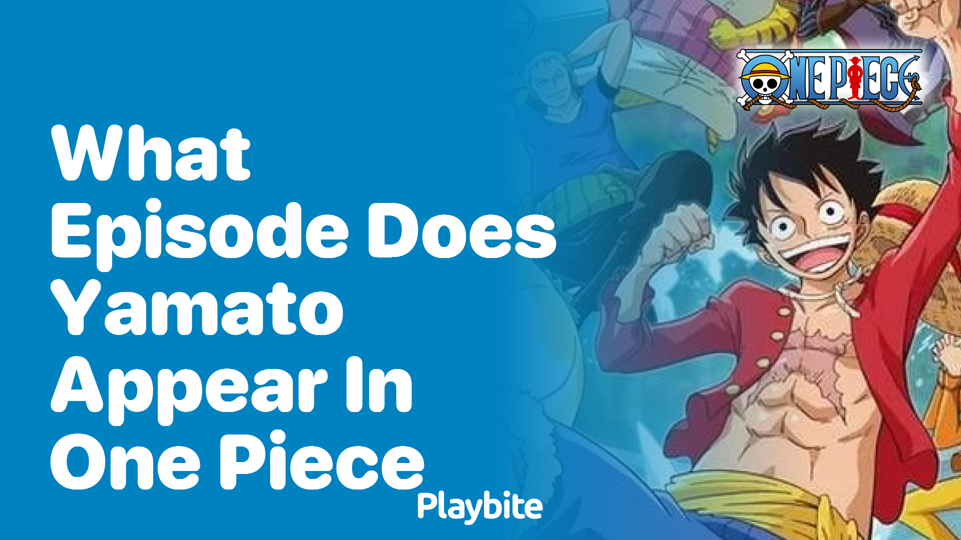 What Episode Does Yamato Appear in One Piece? - Playbite