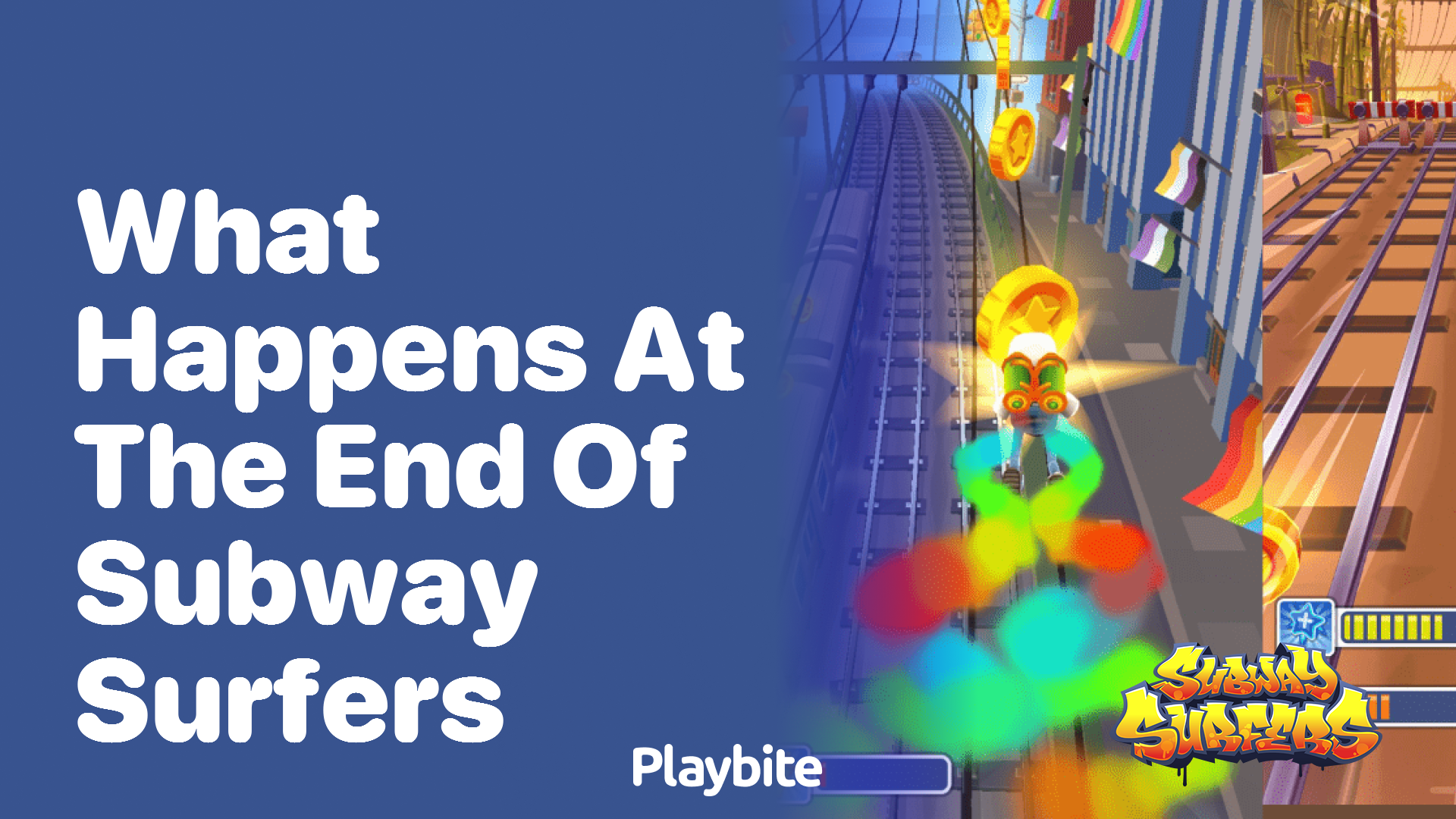 What happens at the end of Subway Surfers?