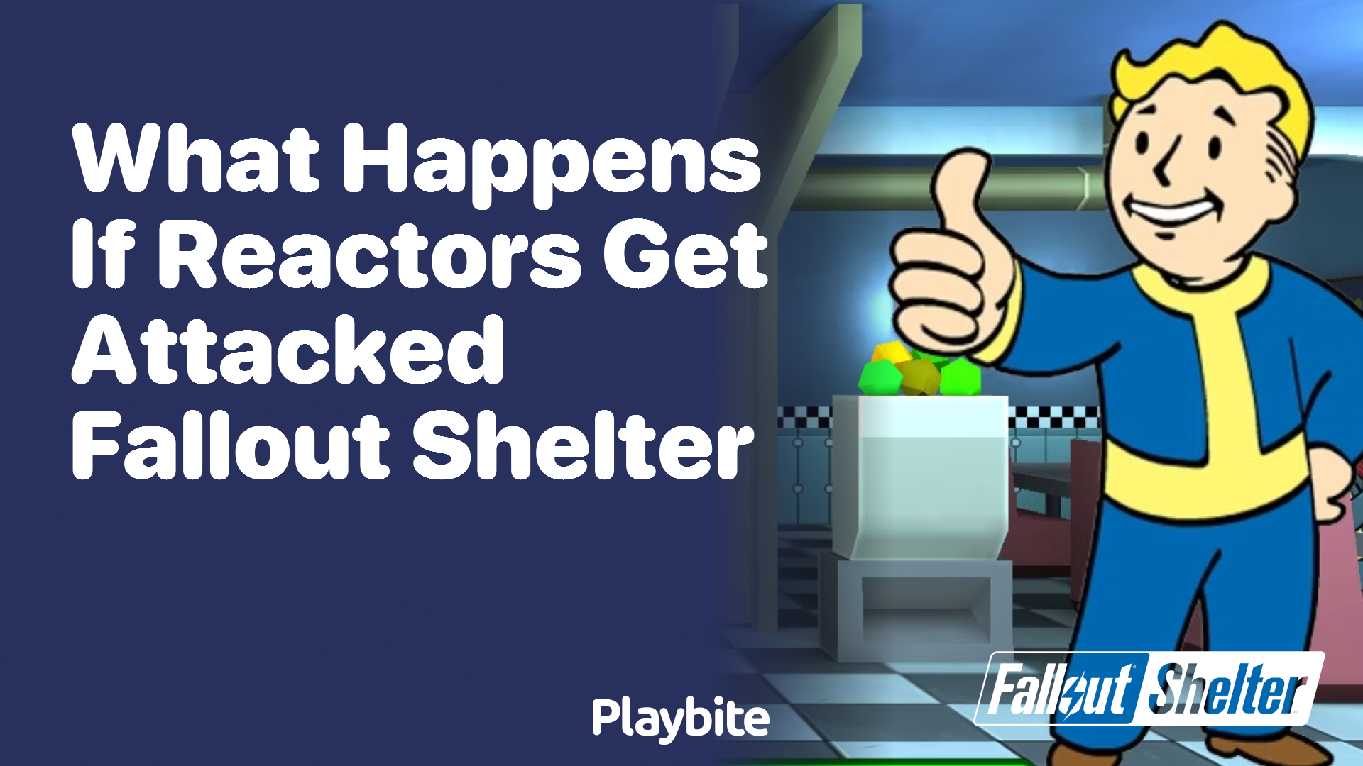 What happens if reactors get attacked in Fallout Shelter?