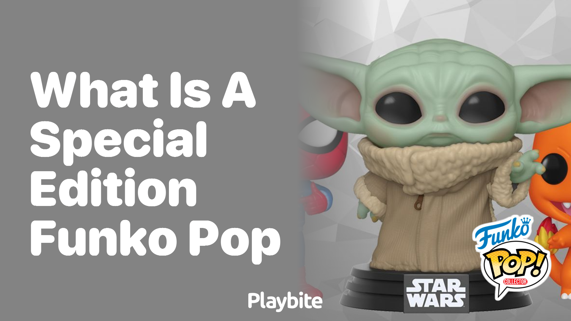 What is a Special Edition Funko Pop?