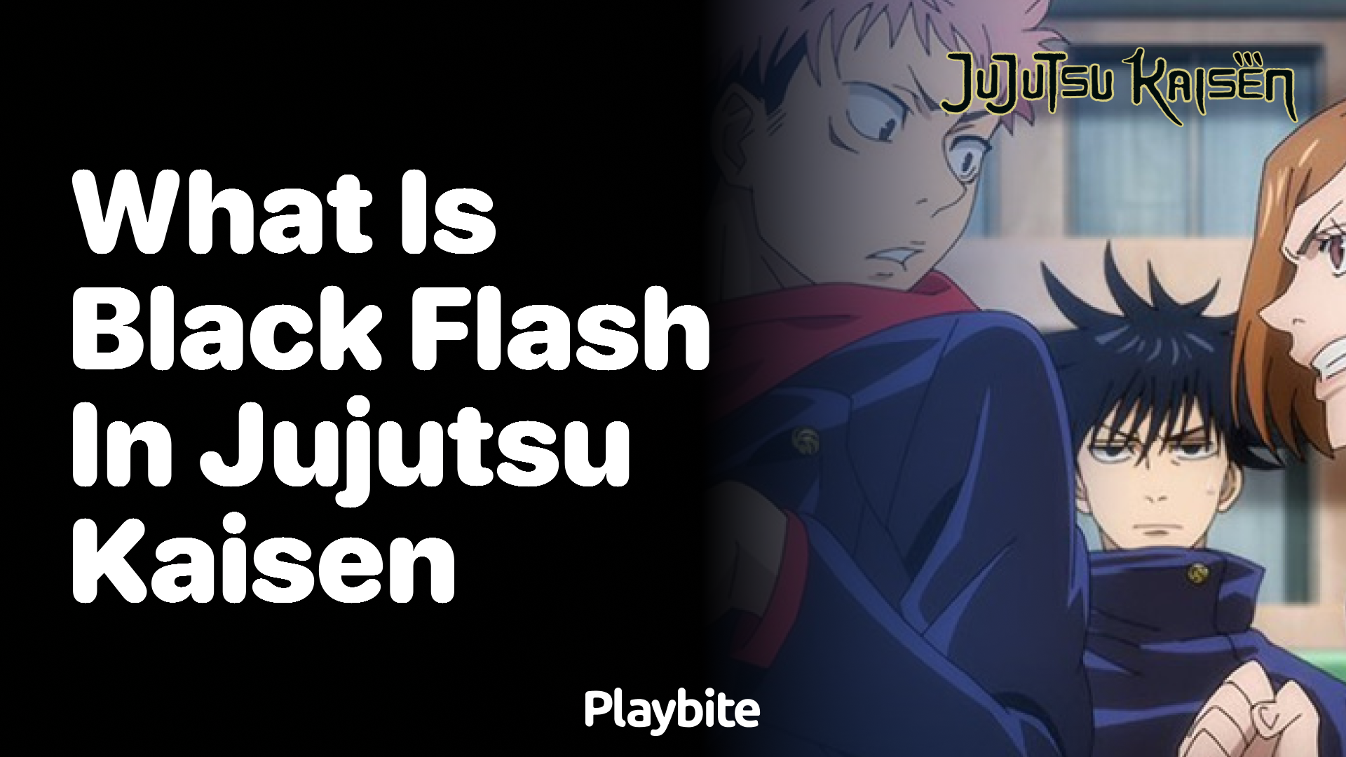 What is Black Flash in Jujutsu Kaisen?