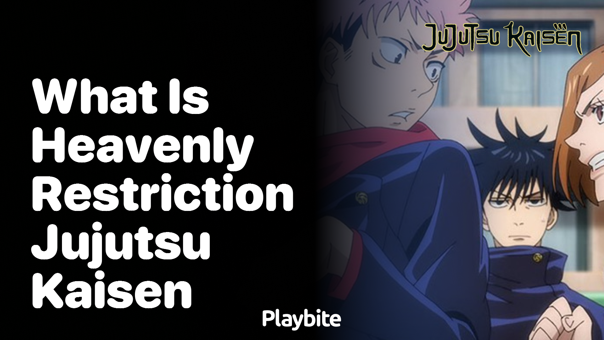 What is Heavenly Restriction in Jujutsu Kaisen? - Playbite