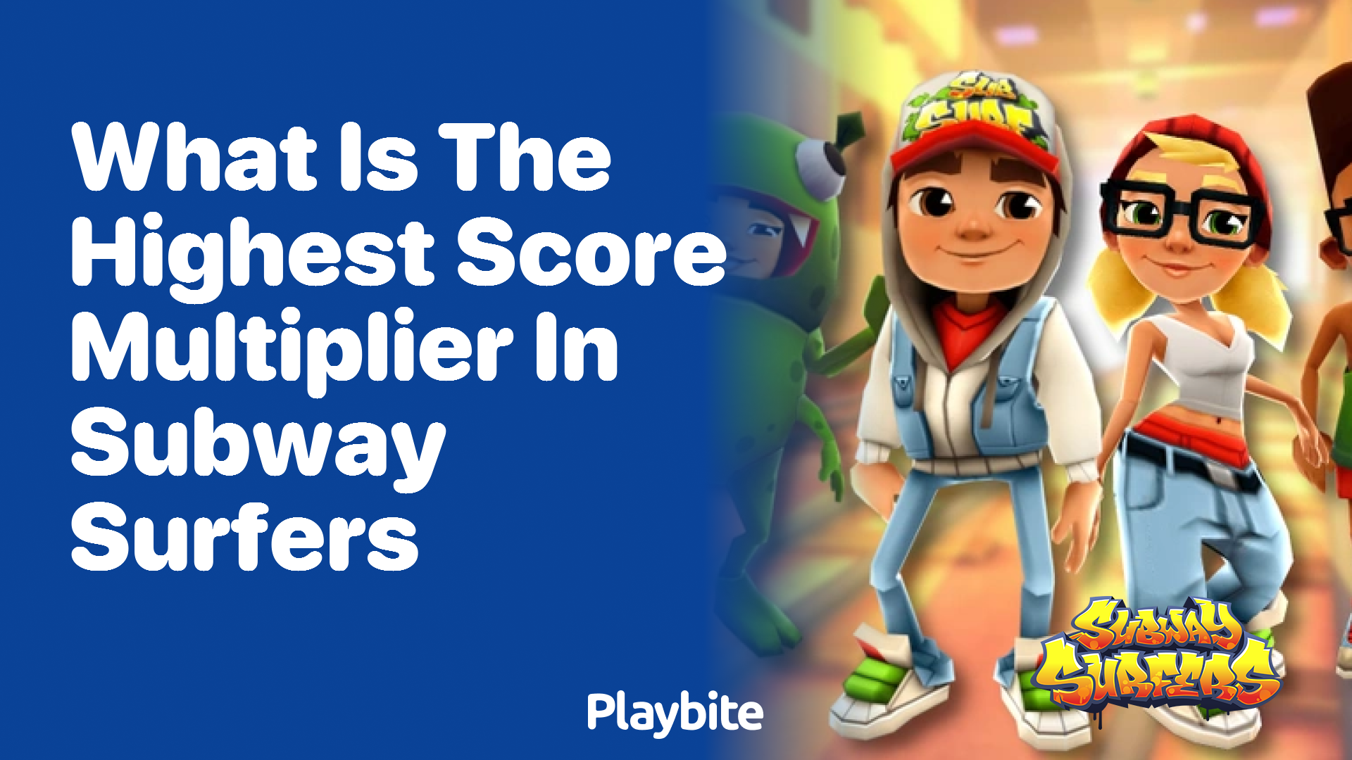 What is the highest score multiplier in Subway Surfers?