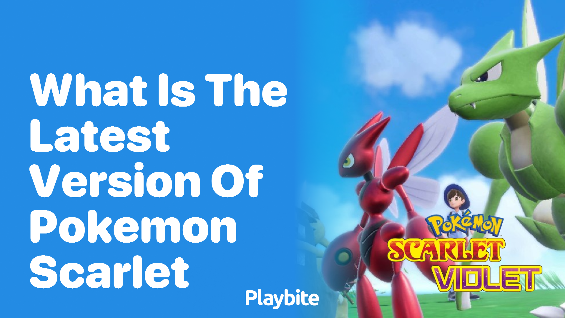 What is the latest version of Pokemon Scarlet?