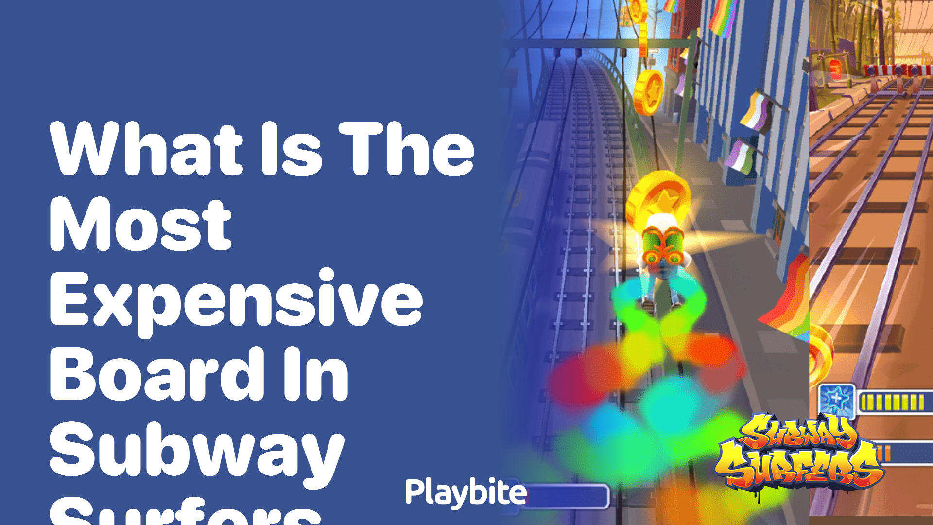 What is the Most Expensive Board in Subway Surfers?