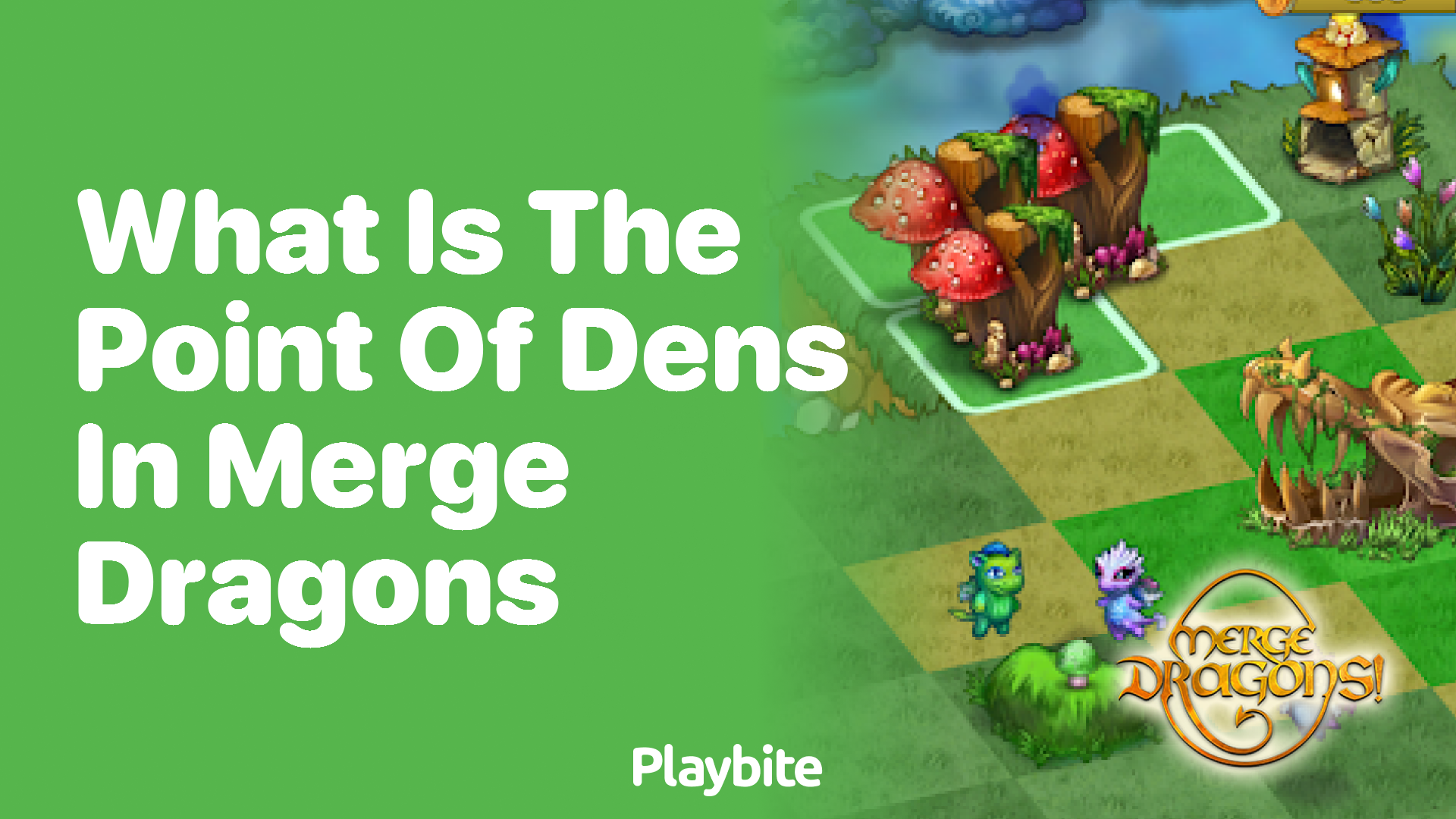 What is the point of dens in Merge Dragons? - Playbite