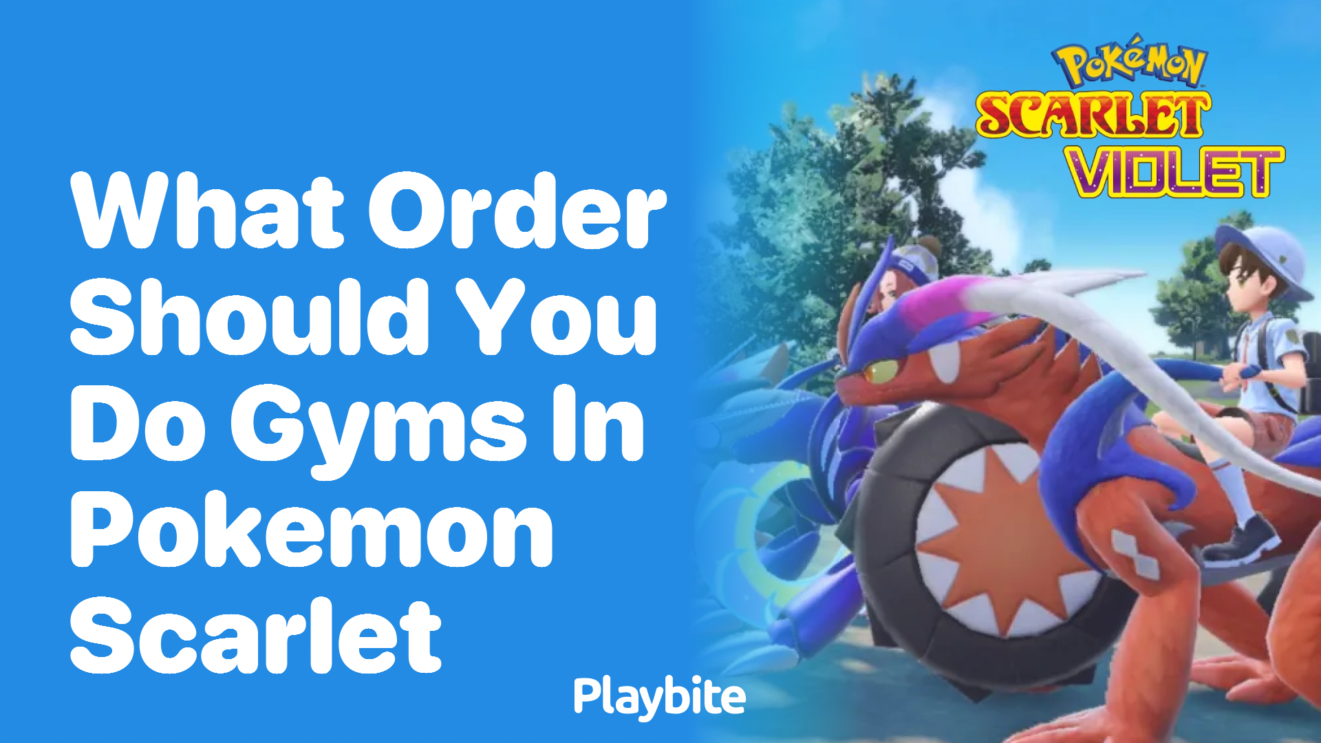 What order should you do gyms in Pokemon Scarlet?