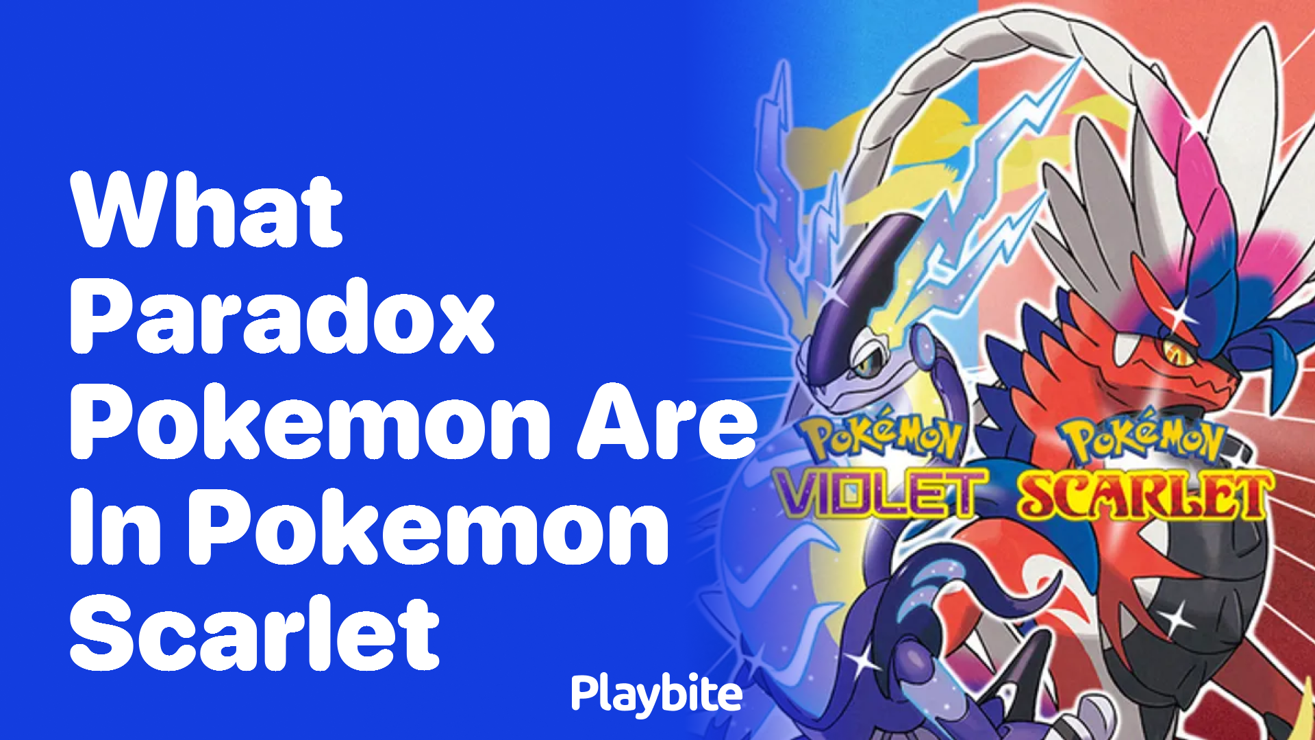 What Paradox Pokemon are in Pokemon Scarlet?