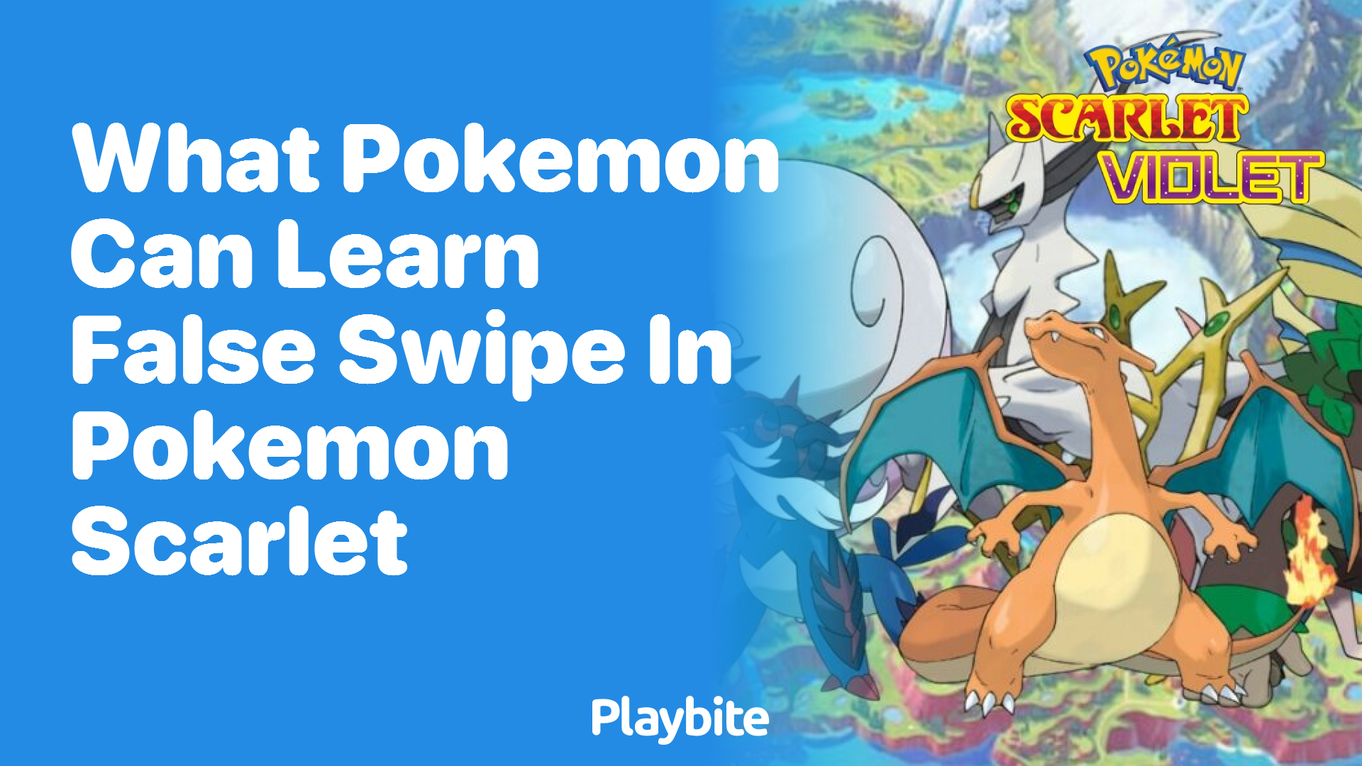 What Pokemon can learn False Swipe in Pokemon Scarlet? - Playbite