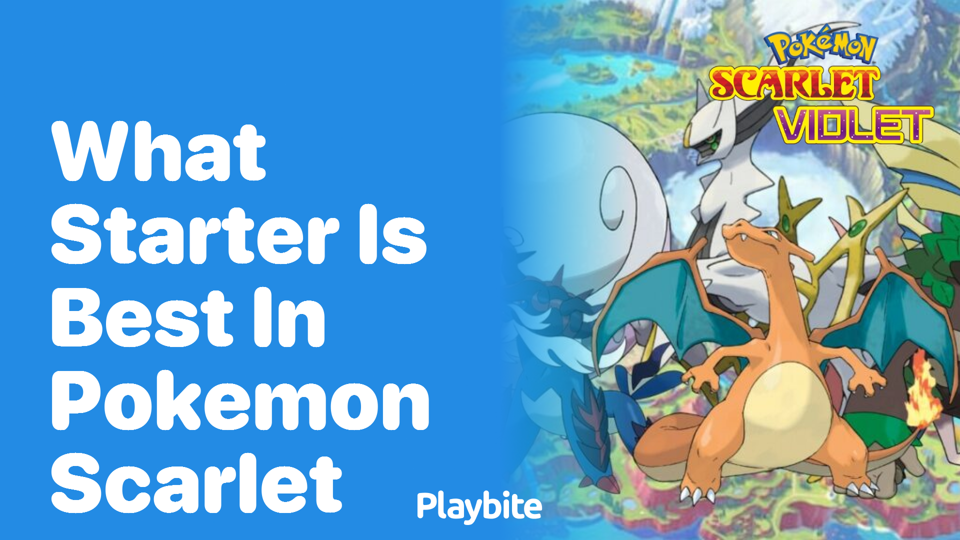 What starter is best in Pokemon Scarlet?