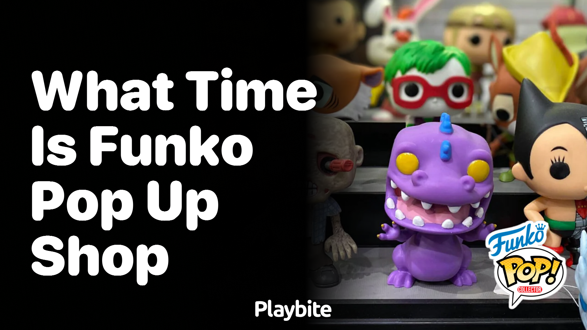 What Time Does the Funko Pop-Up Shop Open?