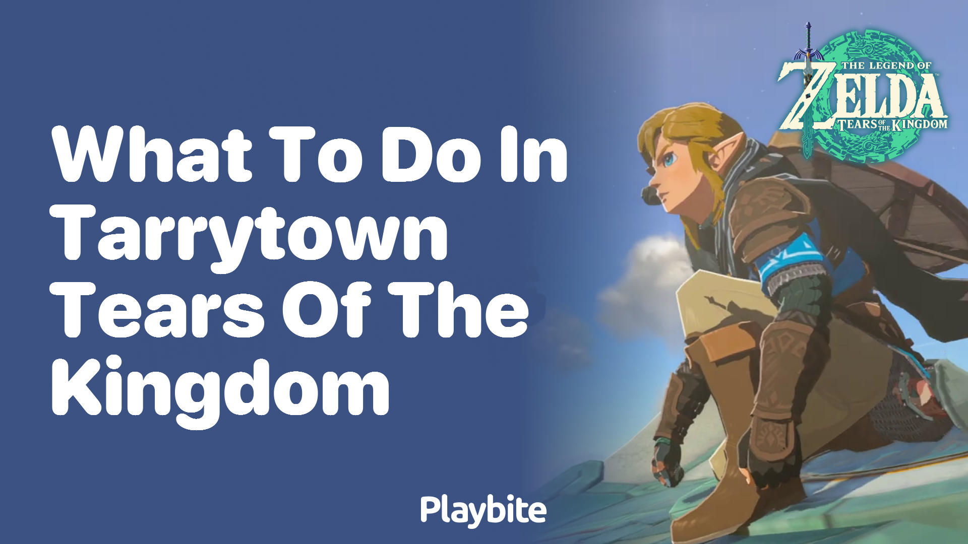 What to Do in Tarrytown, Tears of the Kingdom?