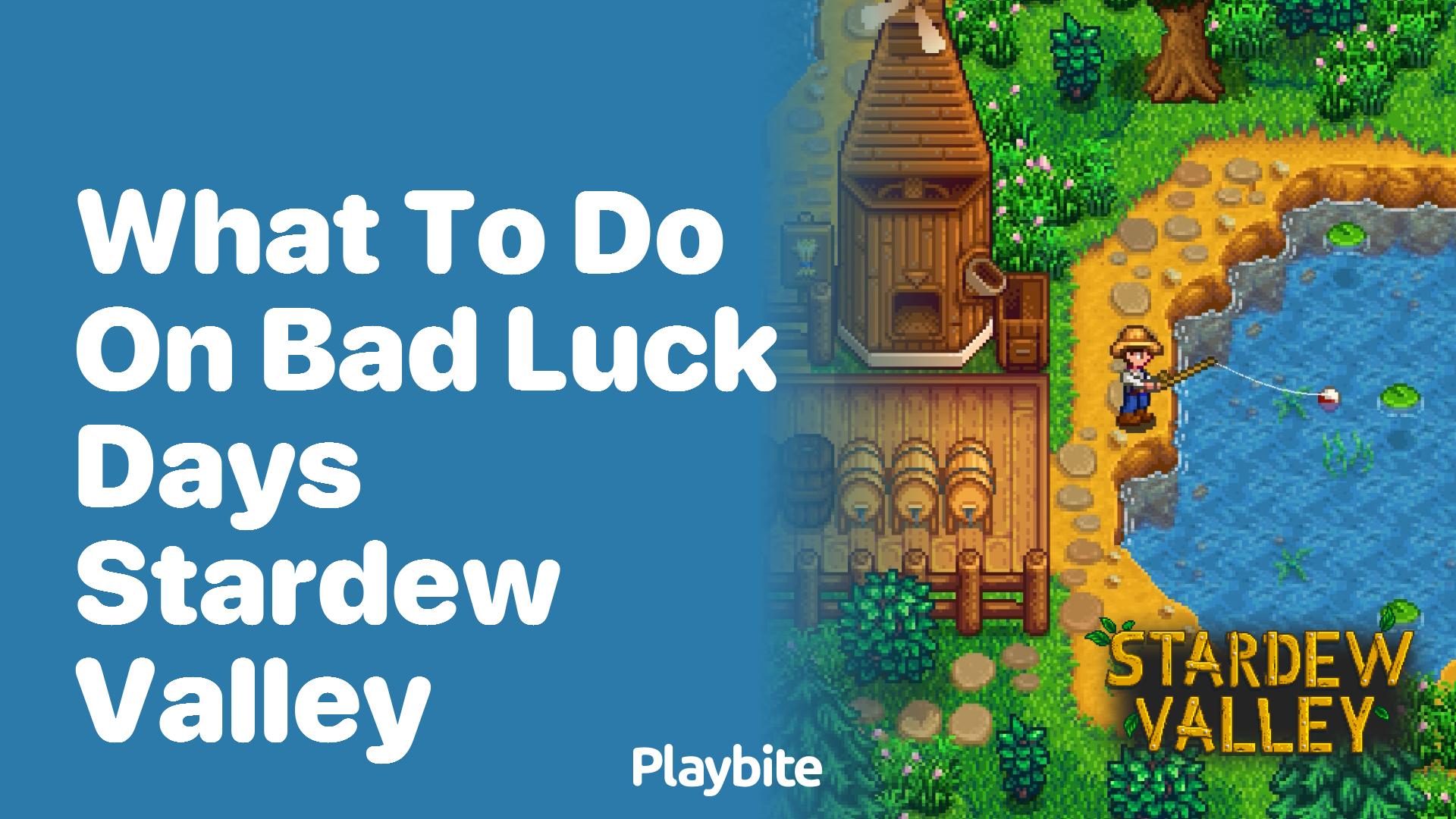 What to do on bad luck days in Stardew Valley