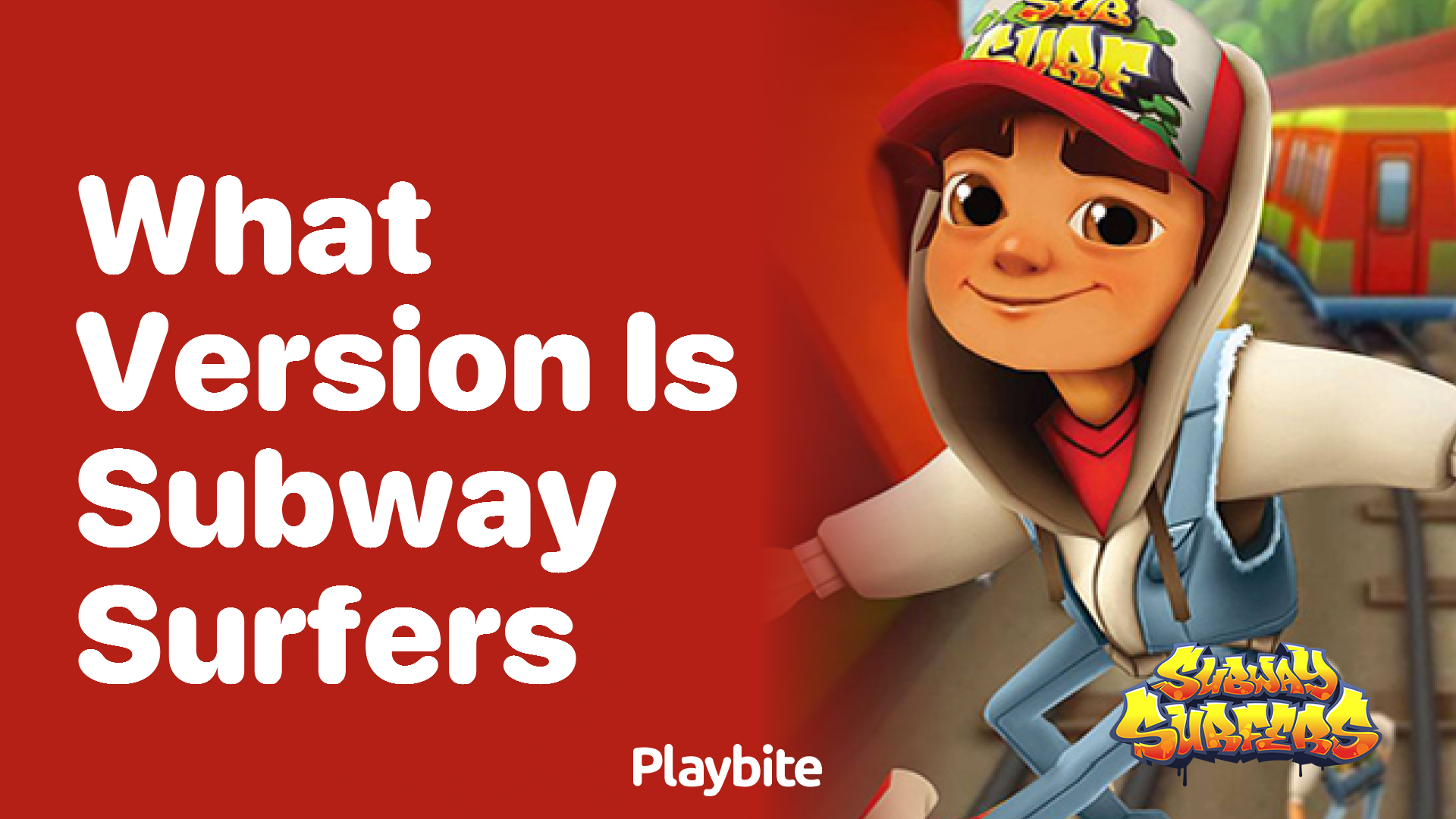 What version is Subway Surfers?