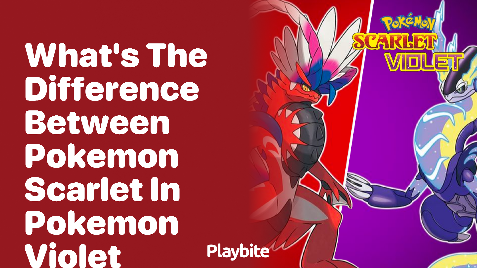 What&#8217;s the difference between Pokemon Scarlet and Pokemon Violet?