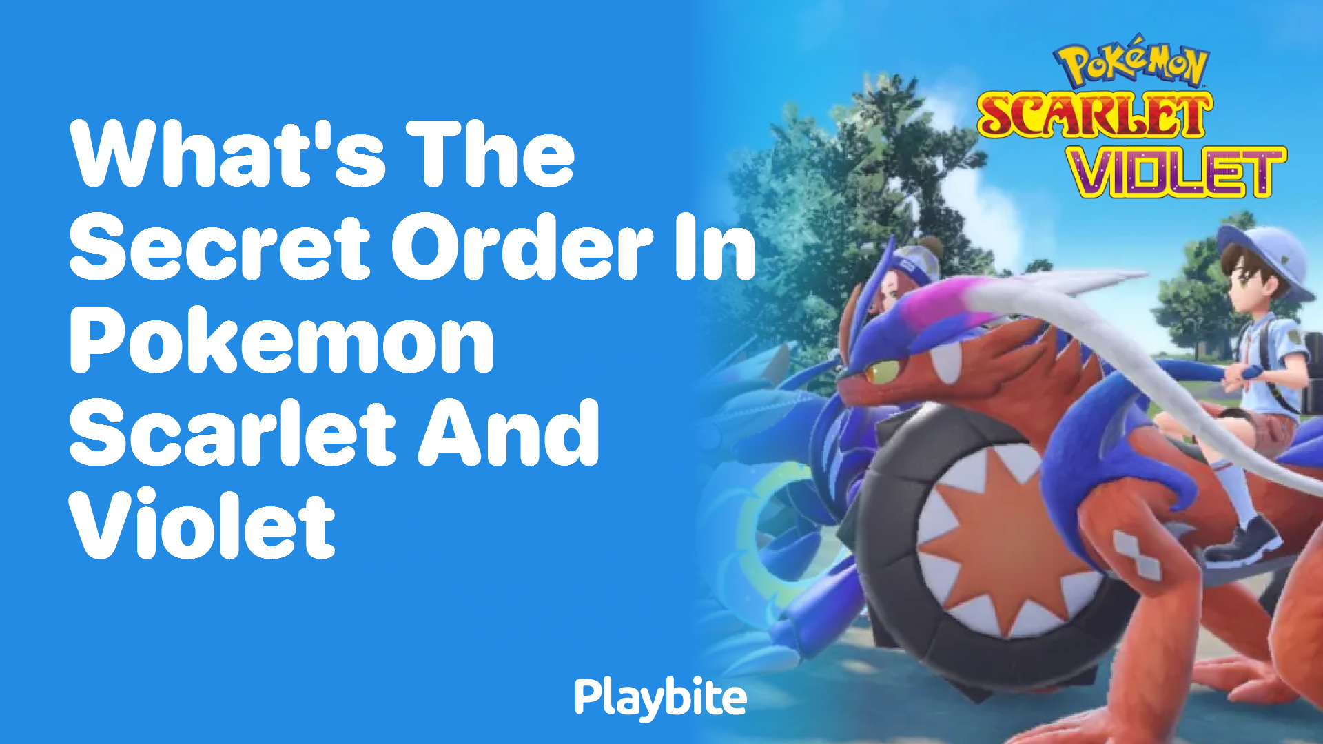 What&#8217;s the Secret Order in Pokemon Scarlet and Violet?