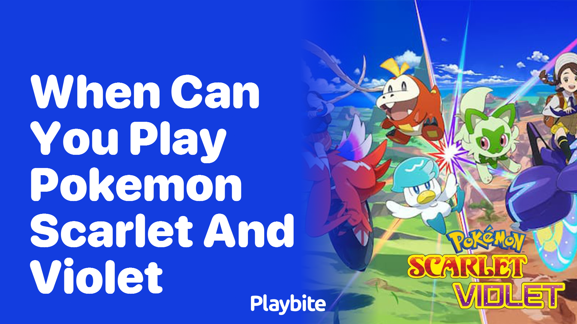 When Can You Play Pokemon Scarlet and Violet?