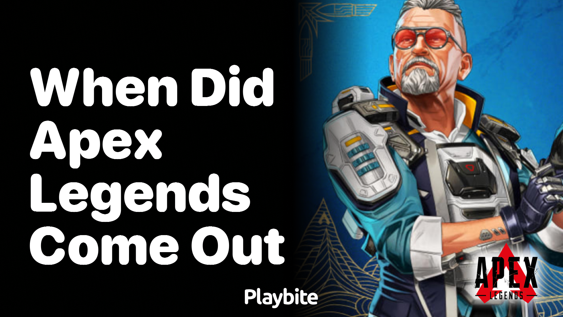 When did Apex Legends come out?