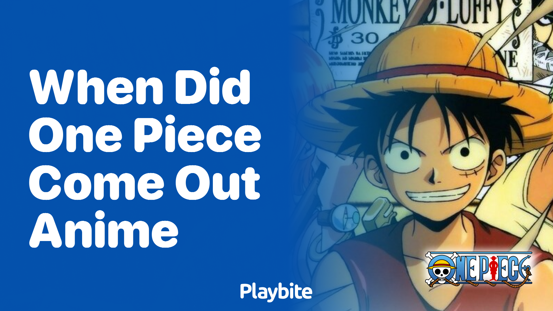 When did the One Piece anime come out?